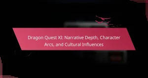 Dragon Quest XI: Narrative Depth, Character Arcs, and Cultural Influences