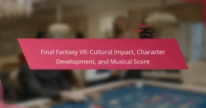 Final Fantasy VII: Cultural Impact, Character Development, and Musical Score