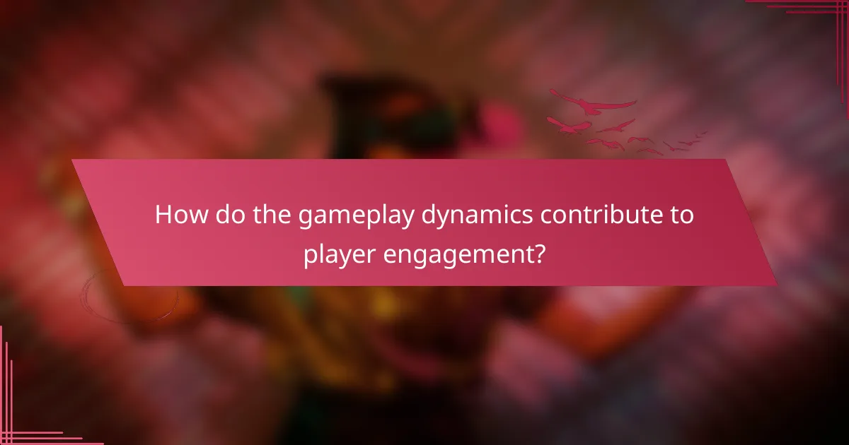 How do the gameplay dynamics contribute to player engagement?