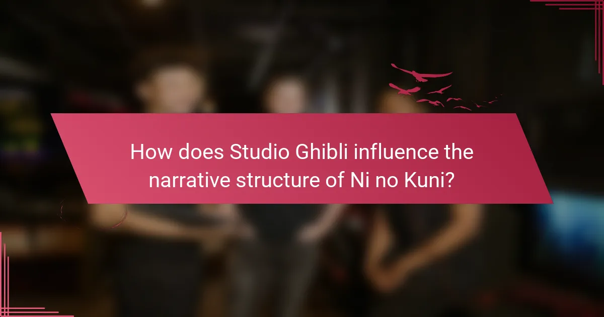 How does Studio Ghibli influence the narrative structure of Ni no Kuni?